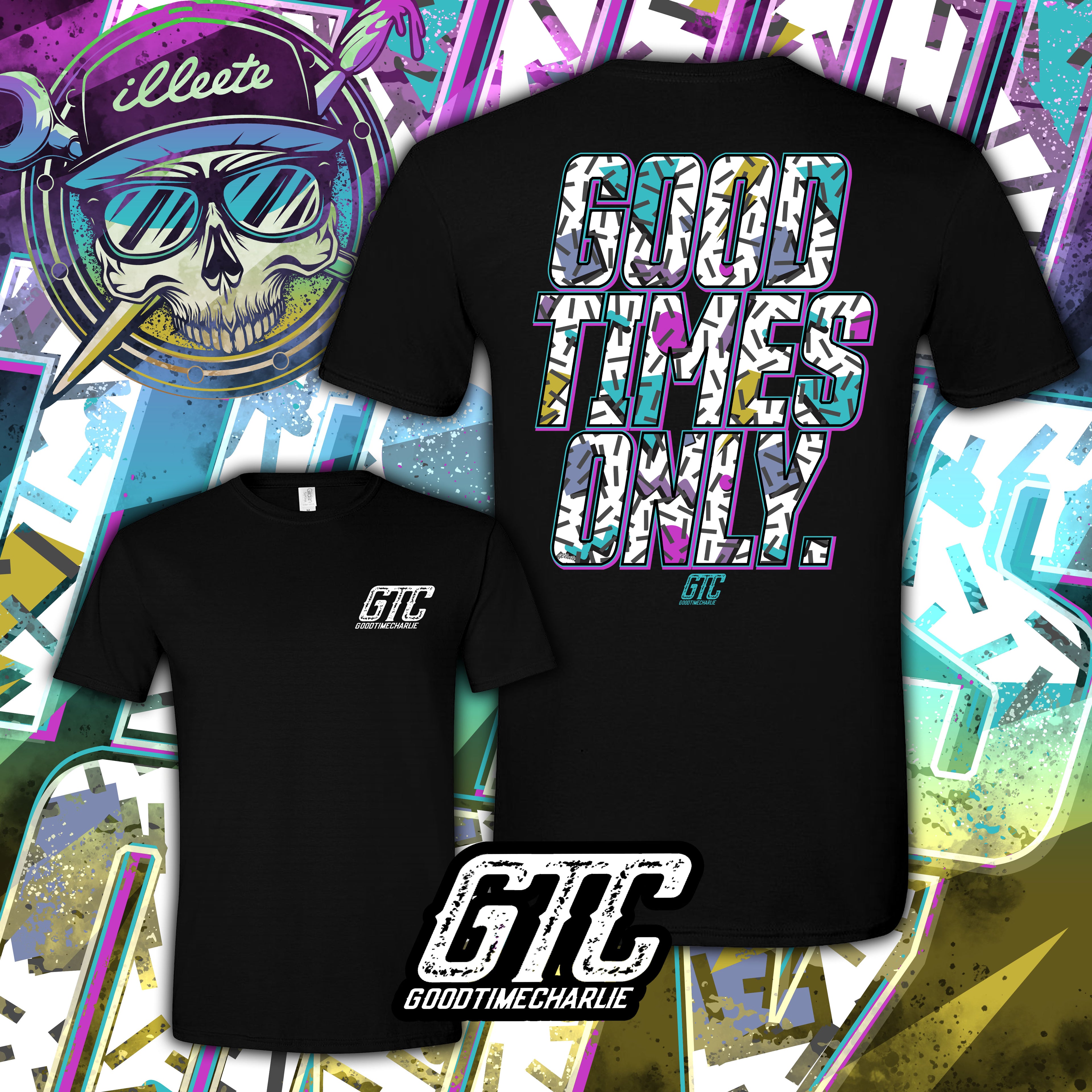 Good Times Only RETRO Motto Tee